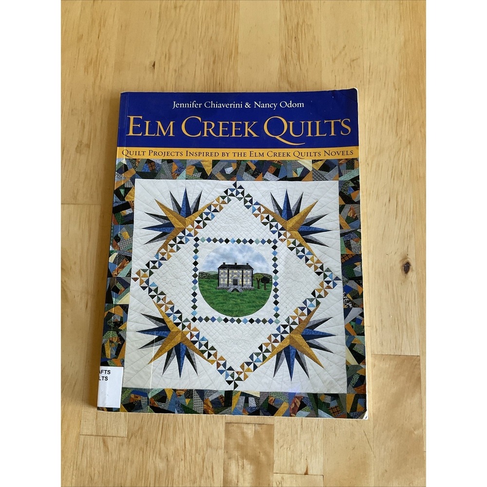 Elm Creek Quilts Novel Inspired Chiaverini & Odom SC Book -FORMER LIBRARY